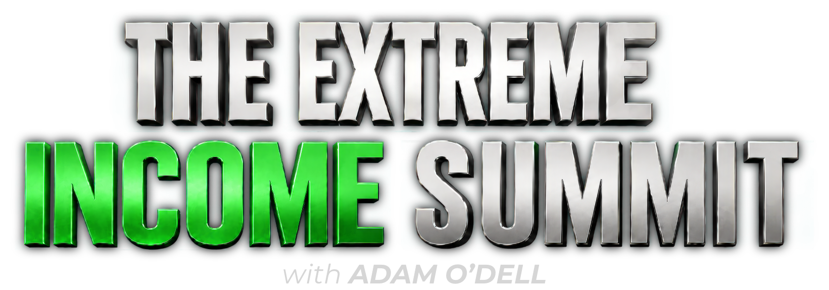 The Extreme Income Summit